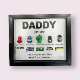 Father's Day 3D Superhero Shadow Box Frame (Daddy)